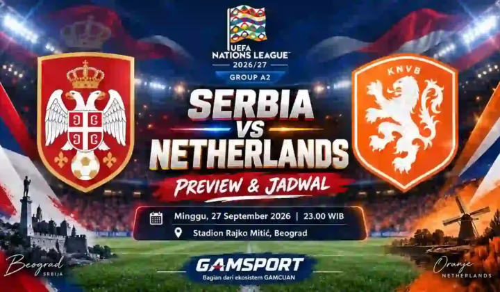 Serbia vs Netherlands UEFA Nations League A 2026/27 di Stadion Rajko Mitić