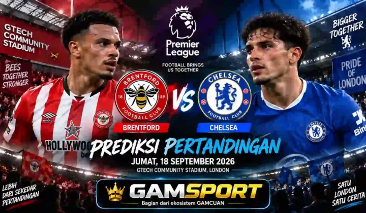 Prediksi Brentford vs Chelsea English Premier League 2026/27 di Gtech Community Stadium