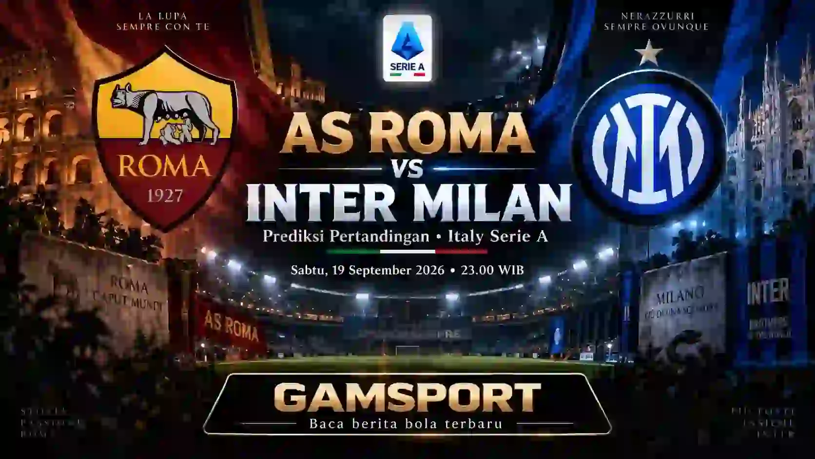 Prediksi Roma vs Inter Milan Serie A 2026/27 di Stadio Olimpico