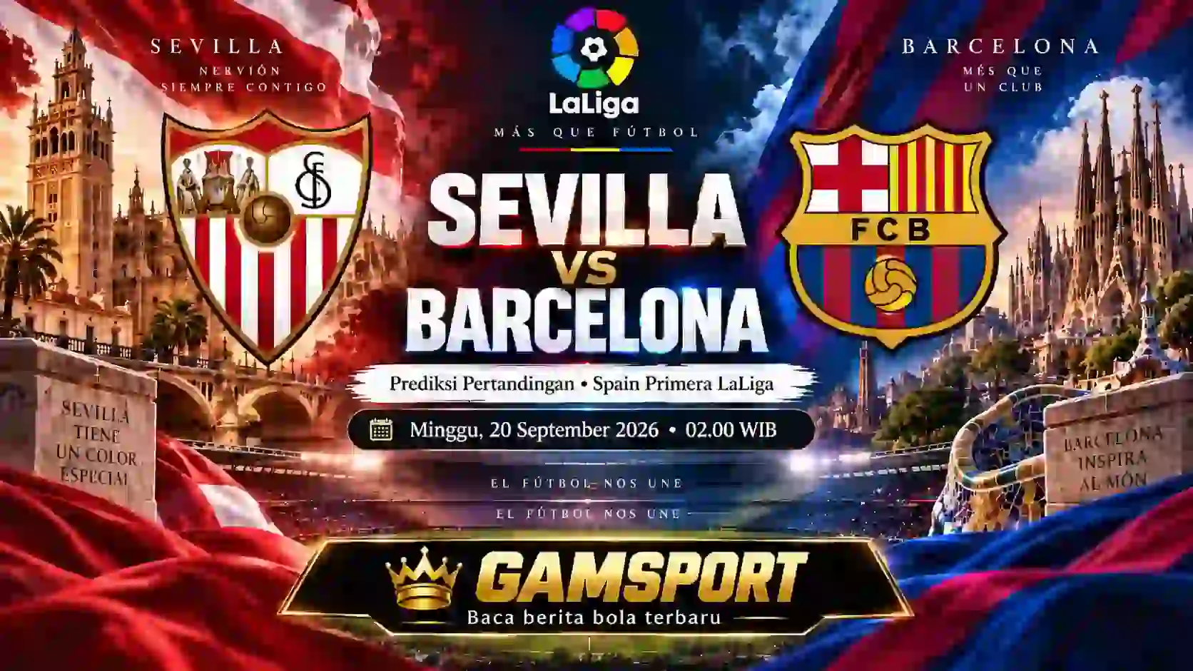 Prediksi Sevilla vs Barcelona pada pertandingan LaLiga 2026/27 di Ramón Sánchez-Pizjuán