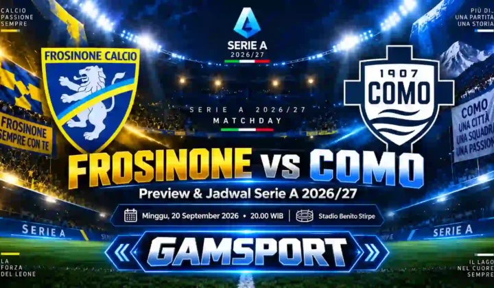 Frosinone vs Como preview dan jadwal pertandingan Serie A 2026/27 di Stadio Benito Stirpe