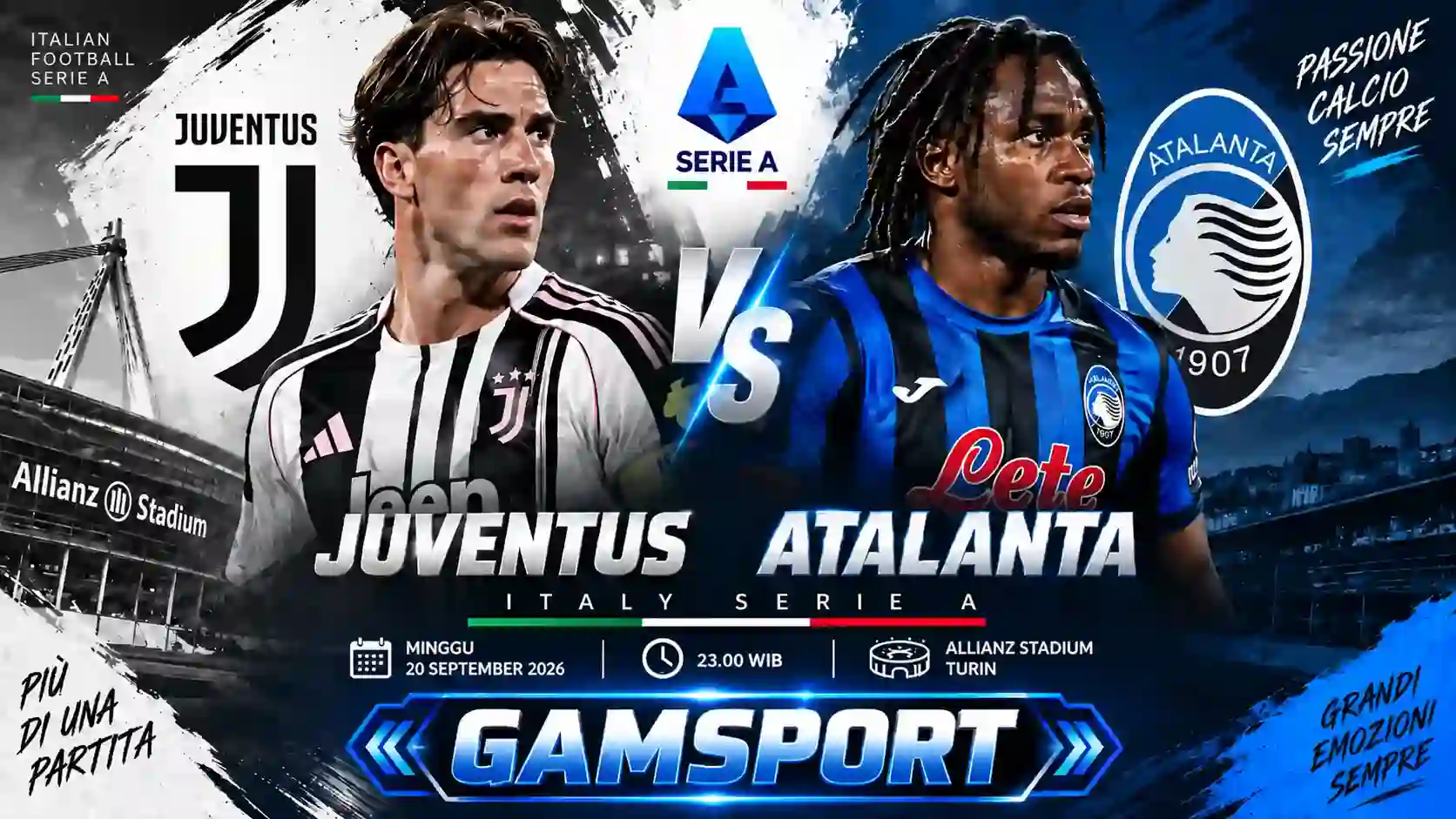 Prediksi Juventus vs Atalanta Serie A 2026/27 lengkap dengan analisis dan prediksi skor