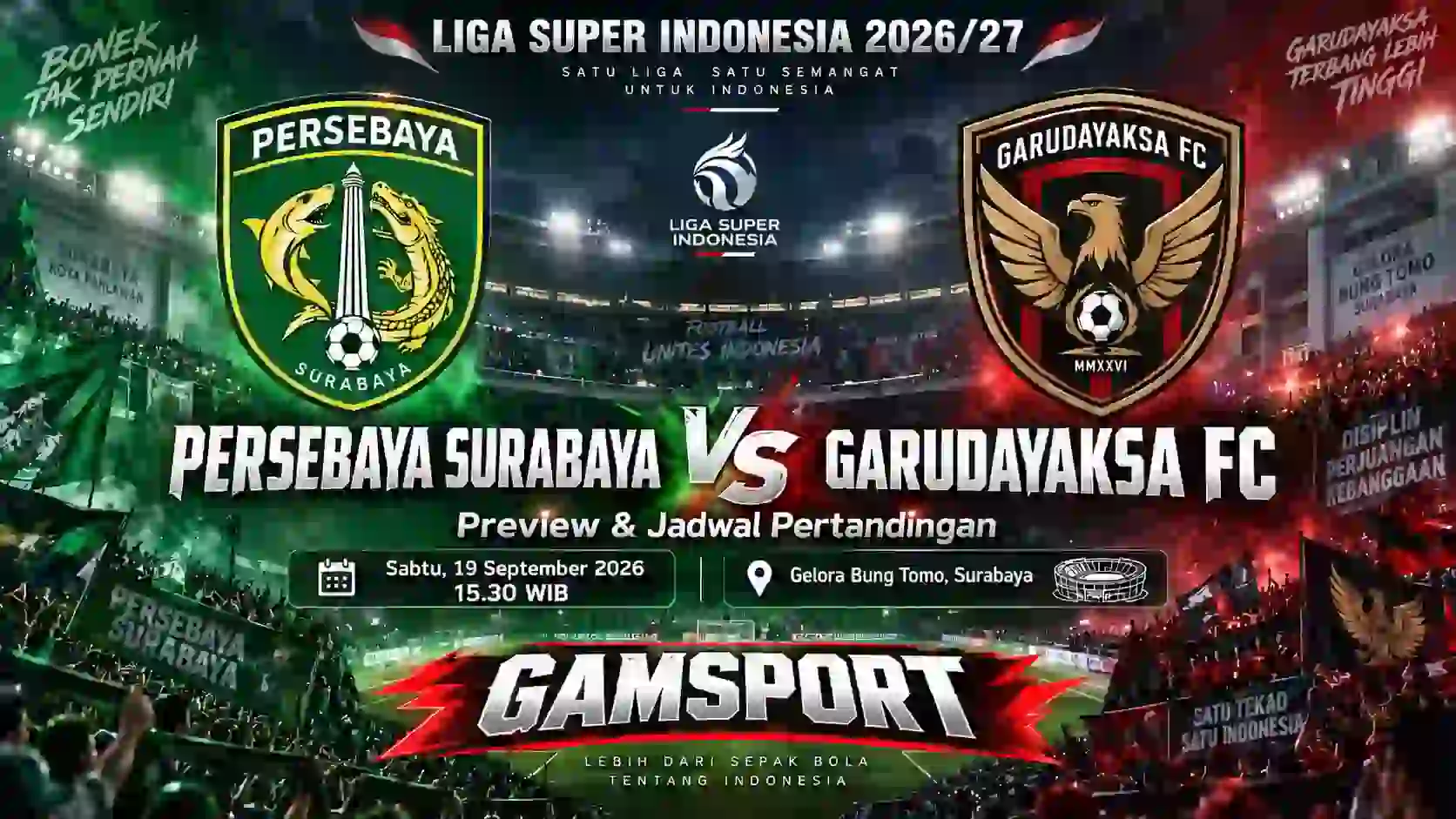 Persebaya Surabaya vs Garudayaksa FC preview dan jadwal BRI Super League 2026/27 di Gelora Bung Tomo