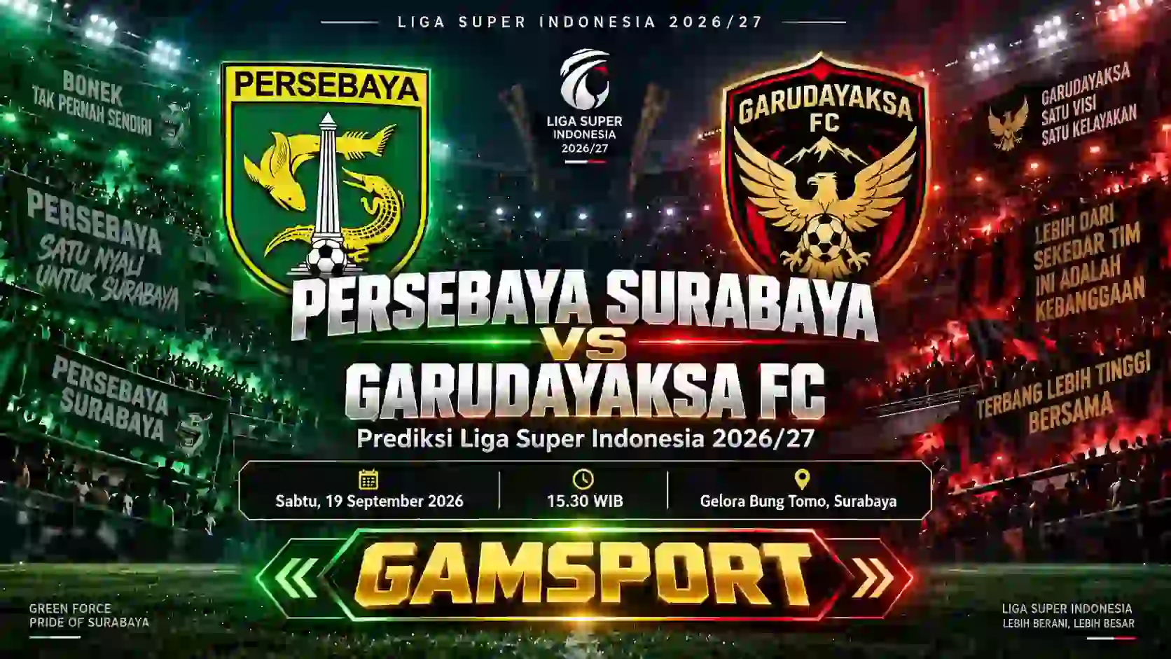 Prediksi Persebaya Surabaya vs Garudayaksa FC BRI Super League 2026/27 lengkap dengan analisis dan prediksi skor
