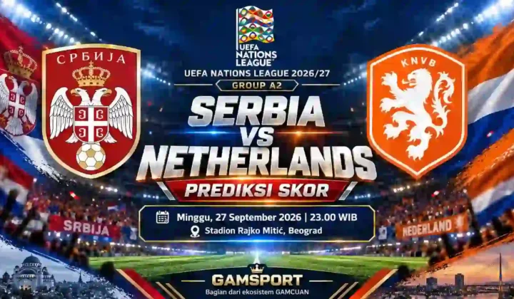 Prediksi Serbia vs Netherlands UEFA Nations League A 2026/27