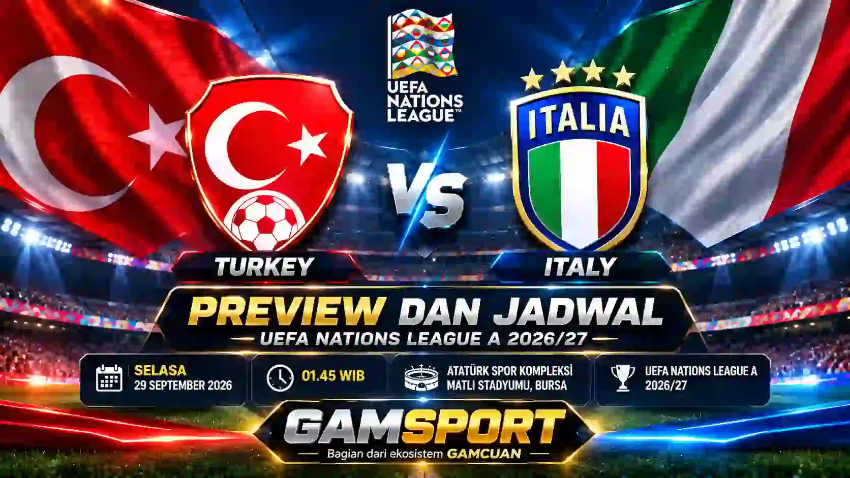 Turkey vs Italy UEFA Nations League A 2026/27 di Bursa