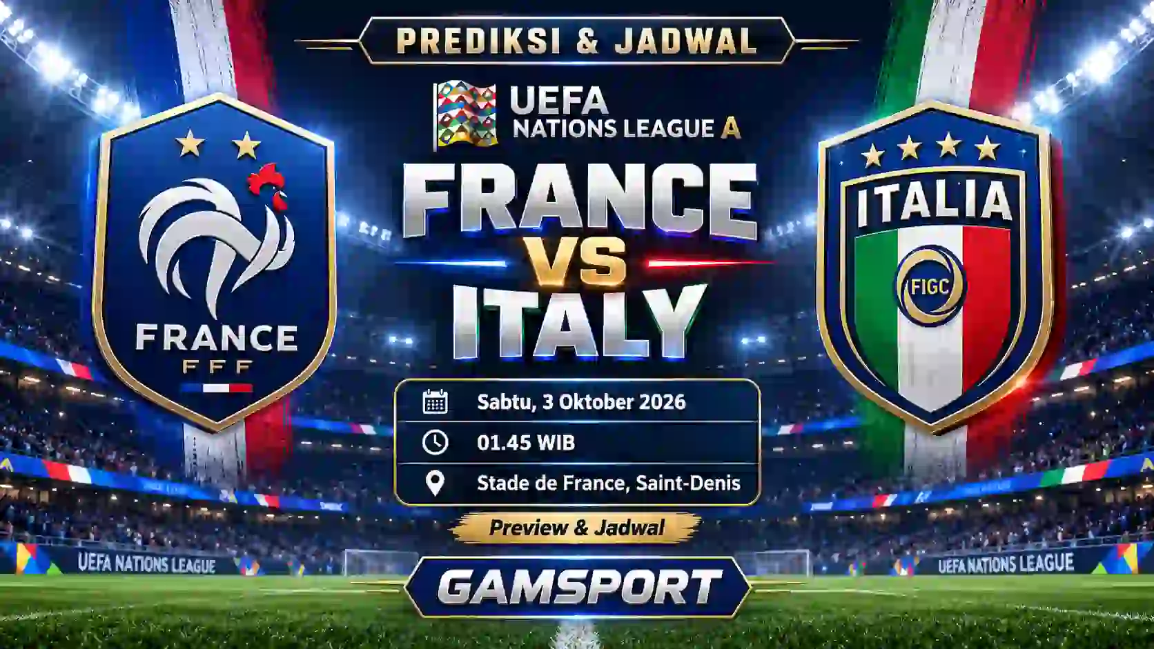 Prediksi France vs Italy UEFA Nations League A 2026